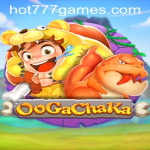 OoGaChaKa: Experience the Thrill with HOT777